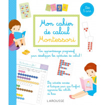 Larousse - Mon cahier de calcul Montessori