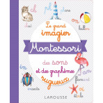 Livres pour enfants - Larousse - Mon grand imagier Montessori - sons et graphèmes - Livraison rapide Tunisie
