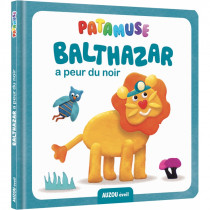 Livre Pâte à modeler - PATAMUSE - BALTHAZAR A PEUR DU NOIR