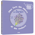 Livres pour enfants - Mon livre des odeurs et des couleurs - LE JARDIN - Livraison rapide Tunisie