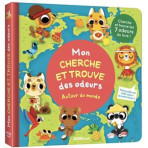 Livres pour enfants - Mon cherche et trouve des odeurs - AUTOUR DU MONDE MARTA SORTE - Livraison rapide Tunisie