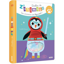 DIVERS EVEIL- DROLES DE Z'ANIMAUX A TOUCHER - LES ANIMAUX SE DÉGUISENT !