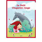 Livres pour enfants - LES P'TITS CLASSIQUES - LE PETIT CHAPERON ROUGE - Livraison rapide Tunisie