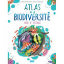 Livres pour enfants - Atlas de la biodiversité - Mers et océans - Livraison rapide Tunisie