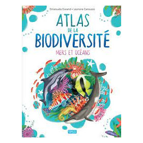 Atlas de la biodiversité - Mers et océans