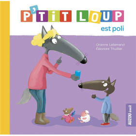 Mes p'tits loups albums - P'TIT LOUP EST POLI NE