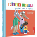 Livres pour enfants - Mes p'tits loups albums - P'TIT LOUP VA CHEZ PAPI ET MAMIE - Livraison rapide Tunisie