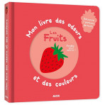 Livres pour enfants - Mon livre des odeurs et des couleurs -LES FRUITS - Livraison rapide Tunisie