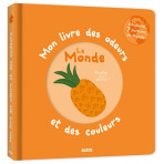 Livres pour enfants - Mon livre des odeurs et des couleurs - LE MONDE - Livraison rapide Tunisie