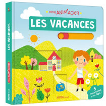 MON ANIM'AGIER -LES VACANCES