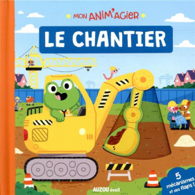 MON ANIM'AGIER -  Le Chantier