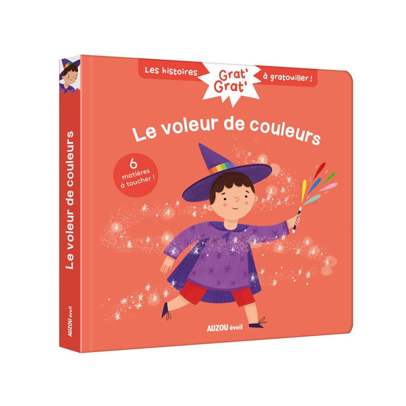 Les histoires Grat' Grat' : Le Voleur de couleurs Les histoires Grat' Grat' : Le Voleur de couleurs