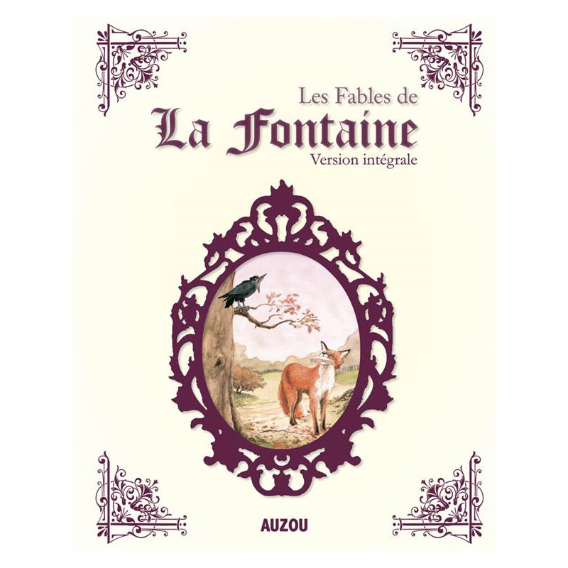 Les fables de la Fontaine - Version intégrale