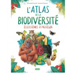 Livres pour enfants - L'atlas de la biodiversité - Écosystèmes à protéger - Livraison rapide Tunisie