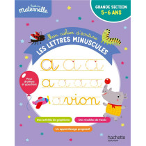 Toute ma maternelle - Mon cahier d'écriture : les lettres minuscules