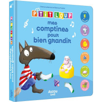 MES COMPTINES POUR BIEN GRANDIR AVEC P'TIT LOUP