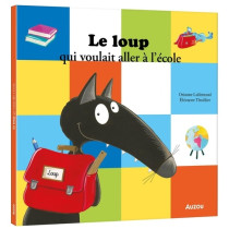 Mes grands albums -LE LOUP QUI VOULAIT ALLER A L'ECOLE (GRAND FORMAT)