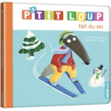 Livres pour enfants - Mes albums P'tit loup -P'TIT LOUP FAIT DU SKI - Livraison rapide Tunisie