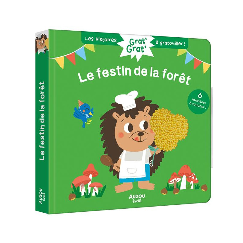 Les histoires Grat' Grat' : LE FESTIN DE LA FORÊT Les histoires Grat' Grat' : LE FESTIN DE LA FORÊT
