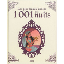 LES PLUS BEAUX CONTES DES MILLE ET UNE NUITS