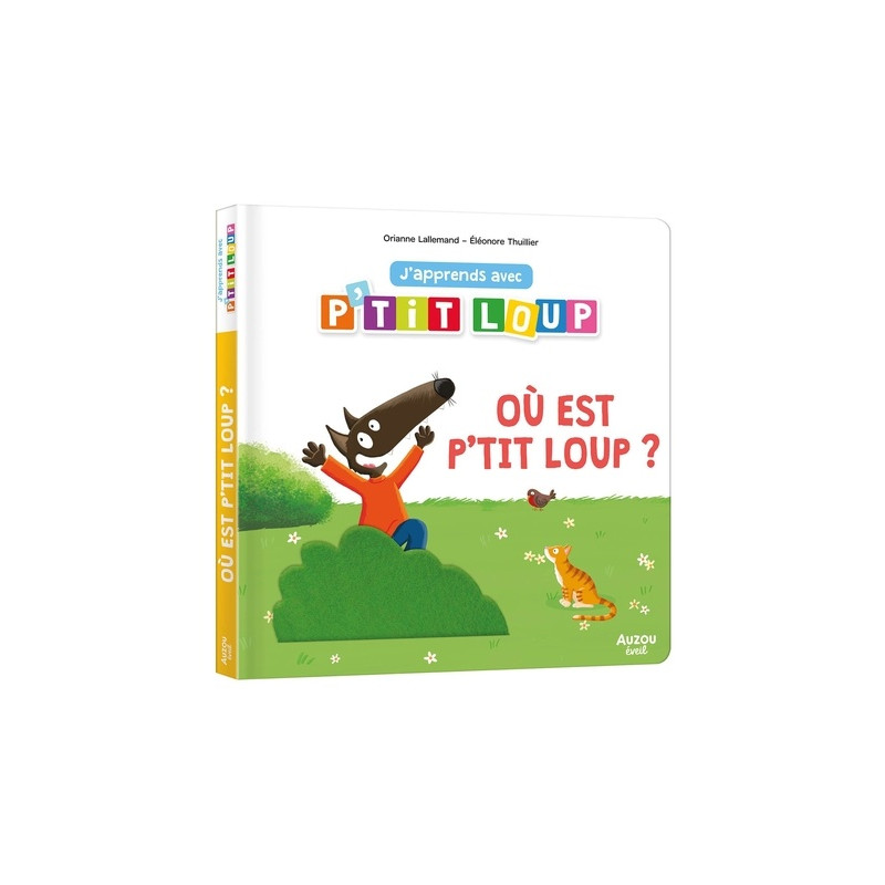 J'APPRENDS AVEC P'TIT LOUP - OÙ EST P'TIT LOUP ?