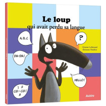 Mes grands albums - LE LOUP QUI AVAIT PERDU SA LANGUE (GRAND FORMAT)