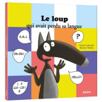 Livres pour enfants - Mes grands albums - LE LOUP QUI AVAIT PERDU SA LANGUE (GRAND FORMAT) - Livraison rapide Tunisie