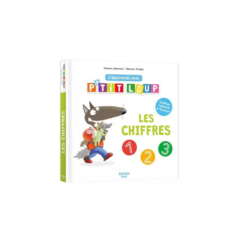 J'APPRENDS AVEC P'TIT LOUP - LES CHIFFRES J'APPRENDS AVEC P'TIT LOUP - LES CHIFFRES