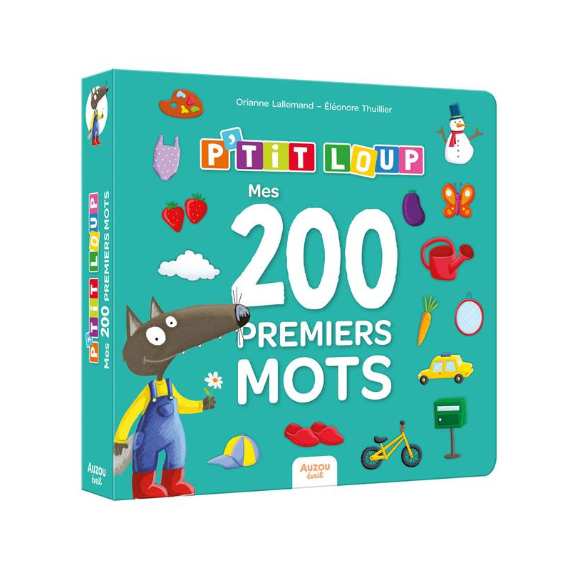 P'TIT LOUP - MES 200 PREMIERS MOTS P'TIT LOUP - MES 200 PREMIERS MOTS