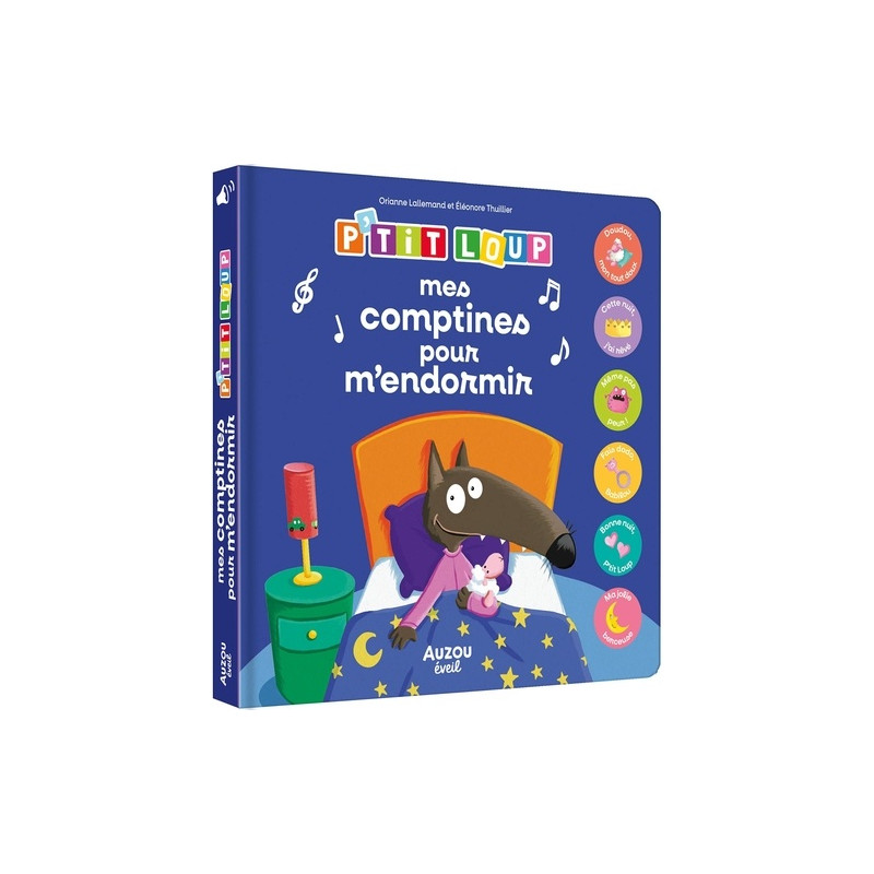 MES COMPTINES POUR M'ENDORMIR AVEC P'TIT LOUP MES COMPTINES POUR M'ENDORMIR AVEC P'TIT LOUP