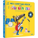 Livres pour enfants - Mes comptines rock avec P'tit Loup - Livraison rapide Tunisie