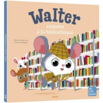Livres pour enfants - Walter enquête à la bibliothèque - Livraison rapide Tunisie