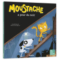 Livres pour enfants - Moustache a peur du noir - Livraison rapide Tunisie