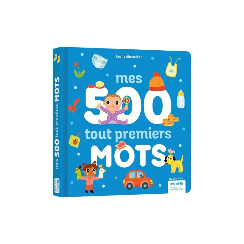 Imagier des tout-petits - Mes 500 tout premiers mots