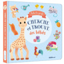 Sophie la Girafe – Cherche et trouve des bébés (Auzou) – Livres, dès 3 ans