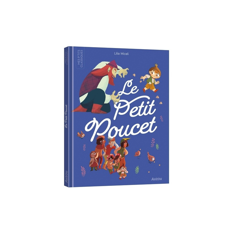 LE PETIT POUCET LE PETIT POUCET