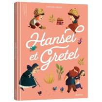 HANSEL ET GRETEL