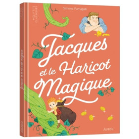 LES P'TITS CLASSIQUES - JACQUES ET LE HARICOT MAGIQUE