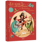Livres pour enfants - LE SOIR AVEC MES PIRATES, MES AVENTURIERS, MES CHEVALIERS - Livraison rapide Tunisie