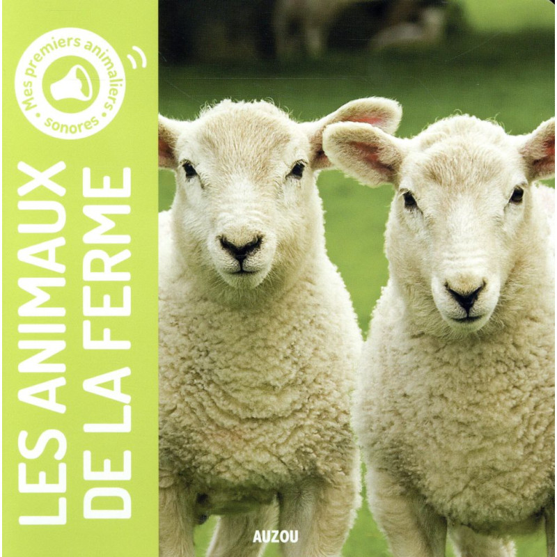 LES ANIMAUX DE LA FERME (SONORE)