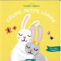 Livres pour enfants - Câline, petite lapine (Tire les rubans pour agrandir les images) - Livraison rapide Tunisie