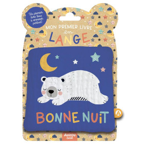 MON PREMIER LIVRE TISSU EN LANGE - BONNE NUIT