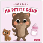 Livres pour enfants - Pas à pas - Ma petite sœur - Livraison rapide Tunisie