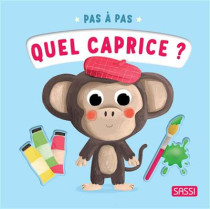 Pas à pas - Quel caprice