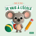 Livres pour enfants - Pas à pas - Je vais à l'école - Livraison rapide Tunisie