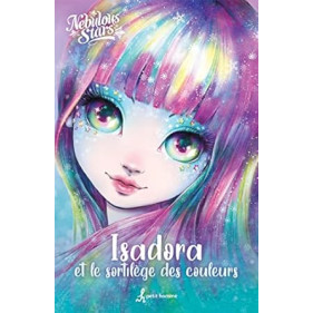 LIVRE - ISADORA ET LE SORTILEGE DES COULEURS