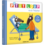 Livres pour enfants - P'TIT LOUP VA A L’HÔPITAL - Livraison rapide Tunisie