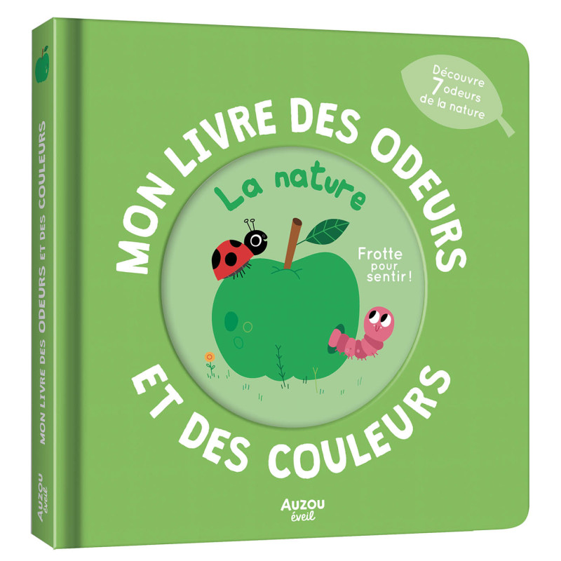MON LIVRE DES ODEURS ET DES COULEURS - LA NATURE
