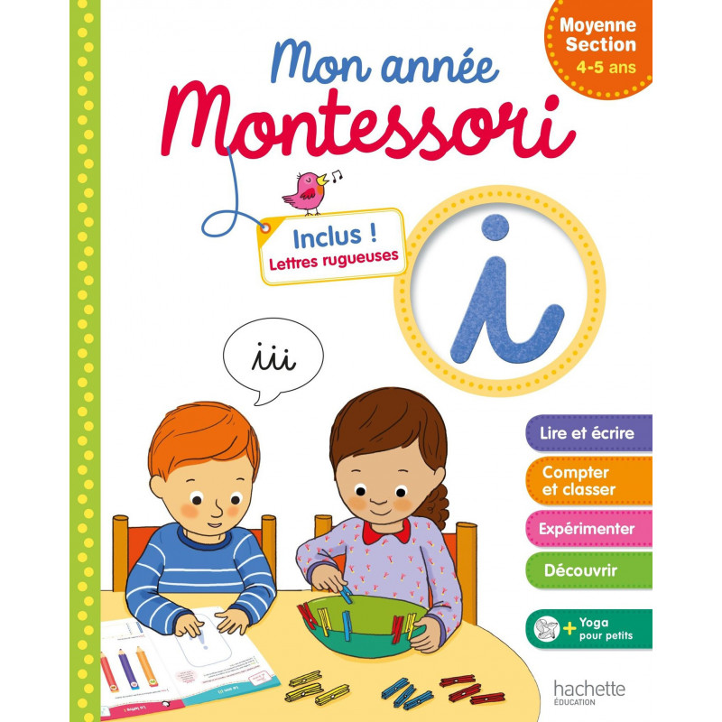 MONTESSORI - MON ANNÉE DE MOYENNE SECTION