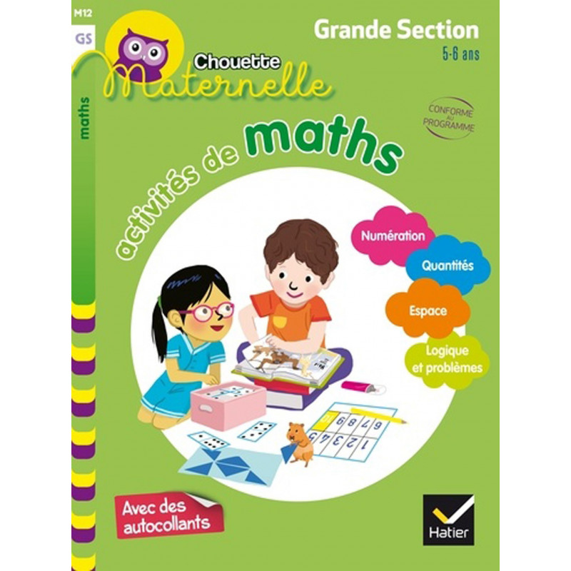 CHOUETTE GS - ACTIVITÉS DE MATHS GRANDE SECTION